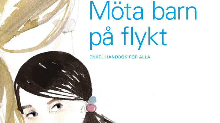 Att möta barn på flykt