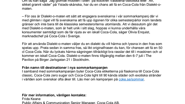 Coca-Cola® lanserar Dialekt-o-maten – Världens första dialektstyrda dryckesautomat