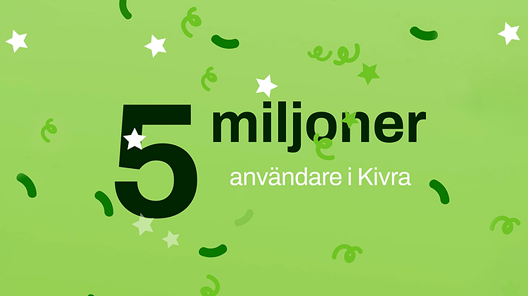 ​​5 miljoner samlar sina viktigheter i Kivra
