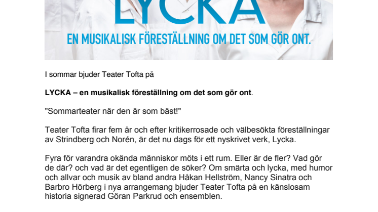 LYCKA - en musikalisk föreställning om det som gör ont