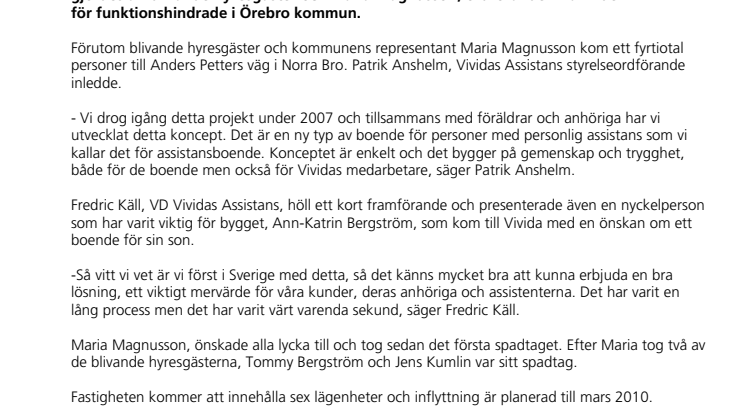 Spadtag för Sveriges privata första assistansboende