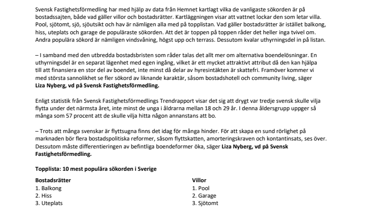 Det ska vara högt och blött: Svensk Fast listar de hetaste bostadssökningarna 