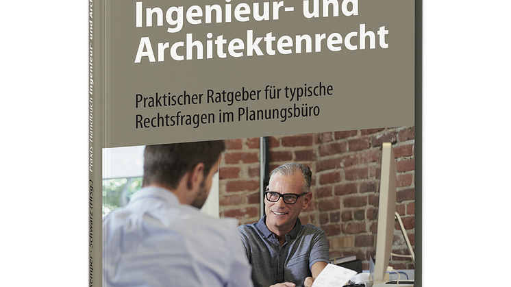 Praxis-Handbuch Ingenieur- und Architektenrecht