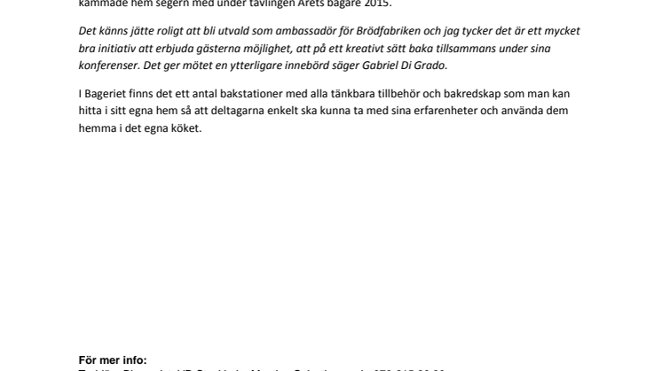 Gabriel Di Grado, Årets Bagare 2015, blir Brödfabrikens nya ambassadör på Lovik