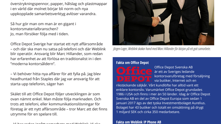 Office Depot utökar sin portfolio.  Allt som tillhör kontoret – och nu även telefoni. 