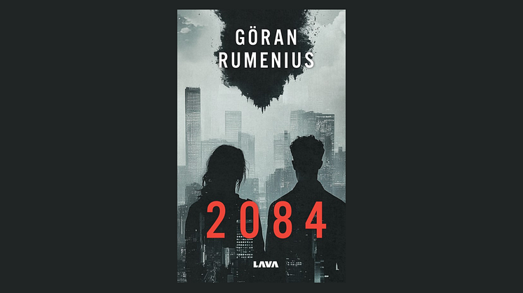 En dystopisk framtid i Göran Rumenius roman "2084"
