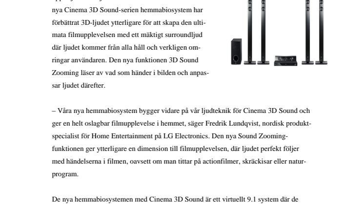 SOM PÅ BIO, FAST HEMMA: LG:S NYA HEMMABIOSYSTEM MED 3D SOUND ZOOMING