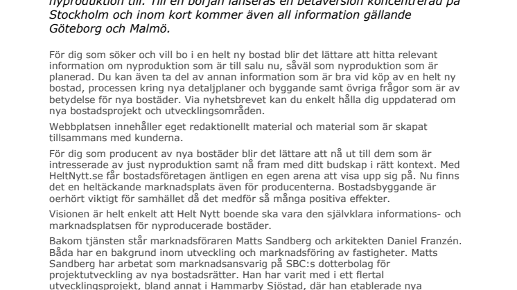 NU LANSERAS EN NY TJÄNST FÖR ATT LÄTTARE HITTA NYPRODUKTION AV BOSTÄDER