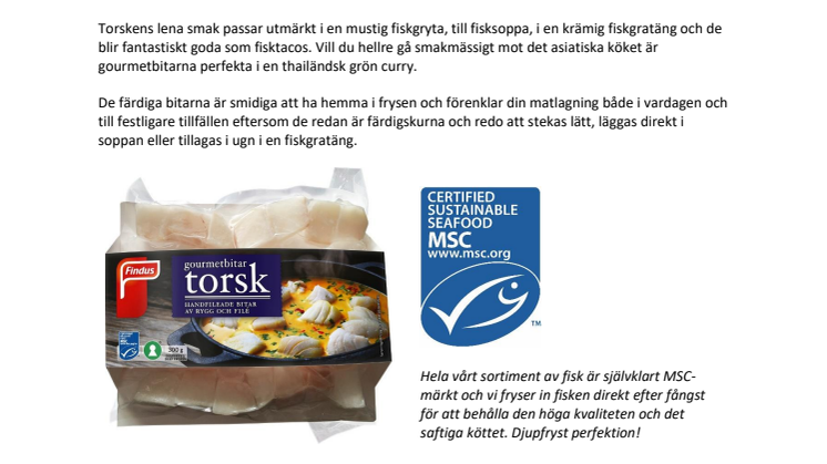 Nyhet i frysdisken! Djupfryst perfektion med Gourmetbitar av Torsk