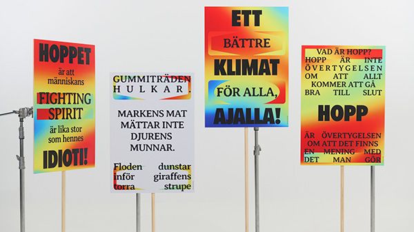 Hope Signs: protestskyltar för klimatet skrivna av David Lagercrantz, Susanna Alakoski, Anis Don Demina och Björn Wiman