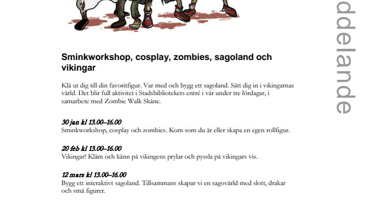 Sminkworkshop, cosplay, zombies, sagoland och vikingar