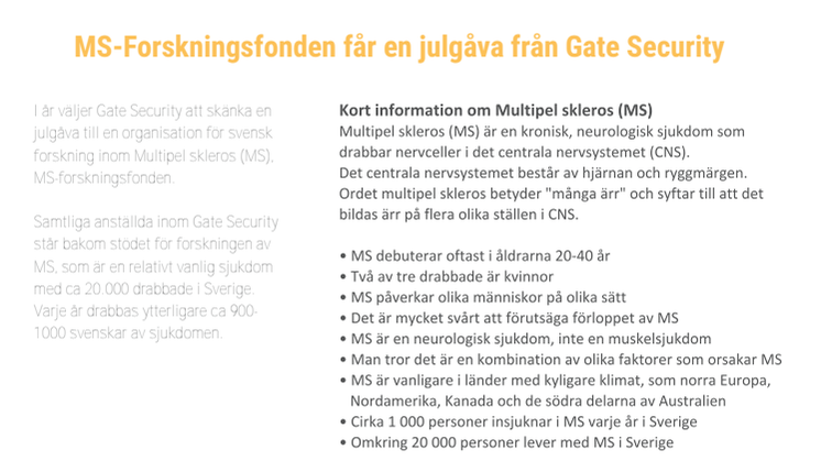 MS-Forskningsfonden erhåller en julgåva från Gate Security