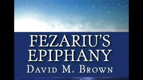 Book trailer: Fezariu's Epiphany