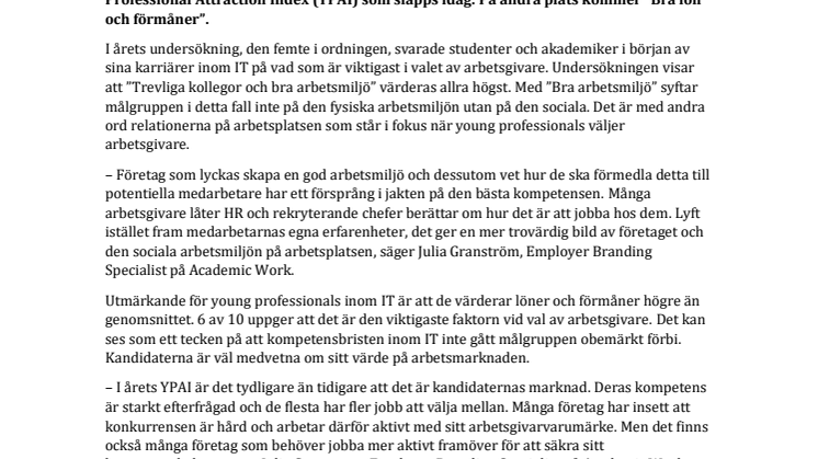  Trevliga kollegor och bra arbetsmiljö viktigast när young professionals inom IT väljer arbetsplats