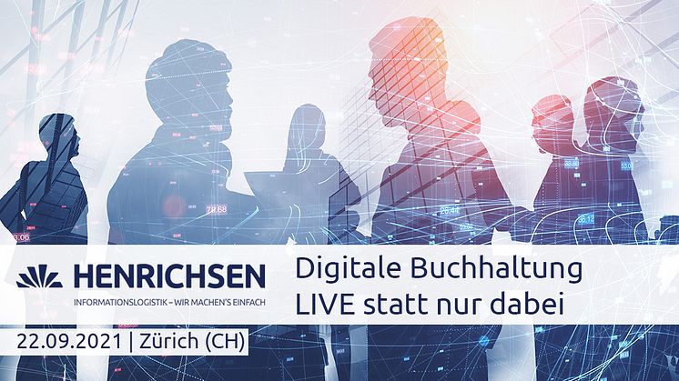 HENRICHSEN AG informiert über Digitalisierung in der Buchhaltung. Bild HENRICHSEN AG