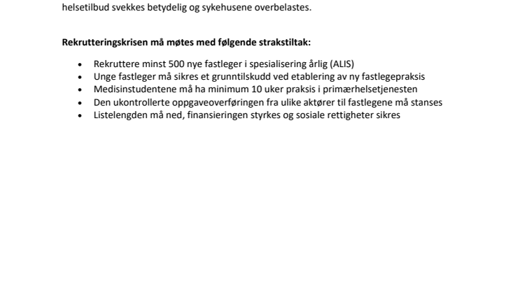 Legeforeningen krever strakstiltak for fastlegeordningen