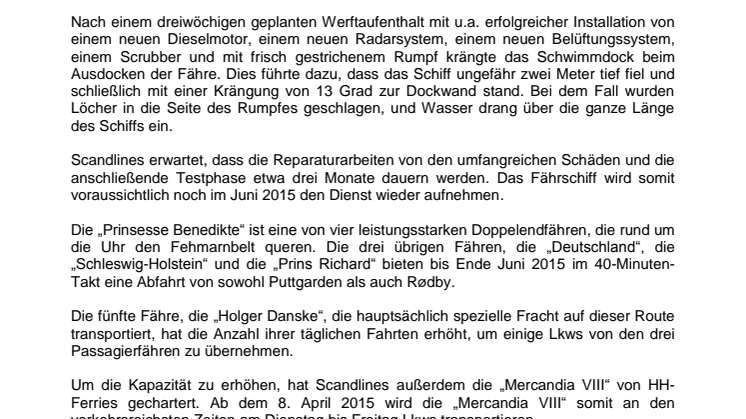 Scandlines-Fähre wird voraussichtlich Ende Juni 2015 den Dienst wieder aufnehmen
