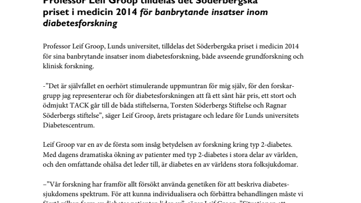 Professor Leif Groop tilldelas det Söderbergska priset i medicin 2014 för banbrytande insatser inom diabetesforskning