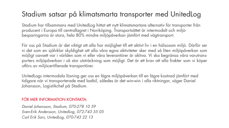 Stadium satsar på klimatsmarta transporter med UnitedLog
