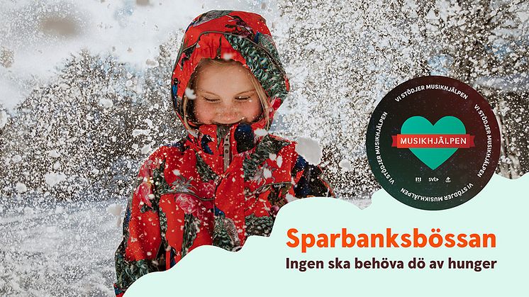 Skänk ditt bidrag till Musikhjälpen via Sparbanksbössan