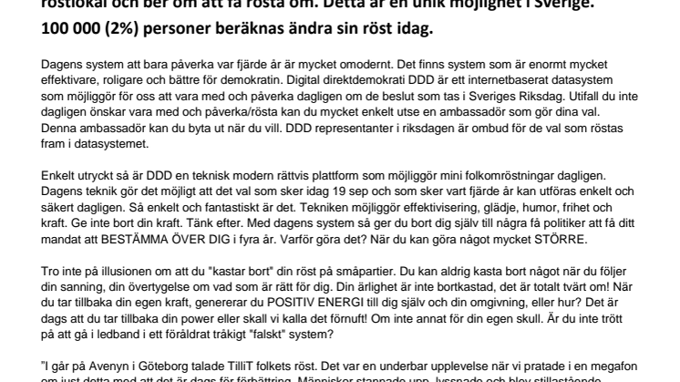 100 000 svenskar beräknas ändra sin röst idag