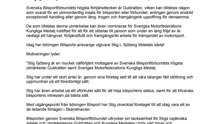 Bilsports utgivare tilldelas  Guldratten och Kunglig Medalj