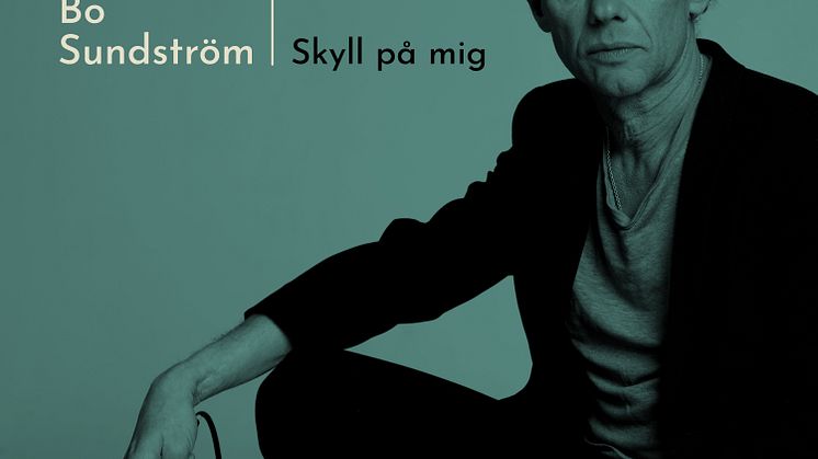 Bo Sundström inleder året med singeln "Skyll på mig"