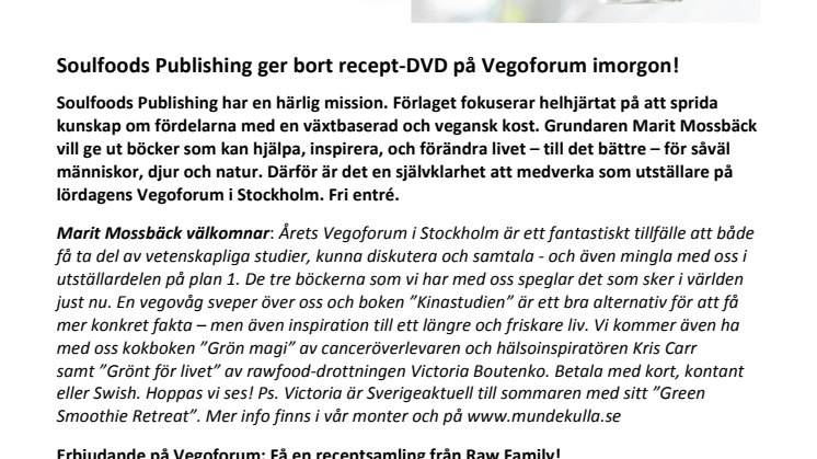 Soulfoods Publishing ger bort recept-DVD på Vegoforum imorgon! 
