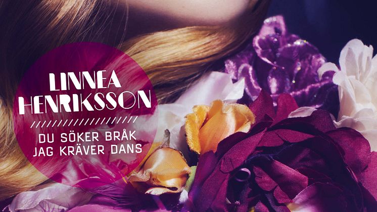 Linnea Henriksson kräver dans! - tillbaka med ny singel som släpps idag