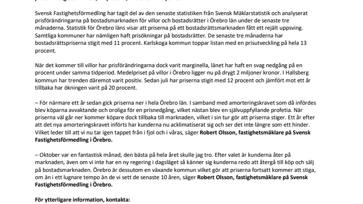 Kommentar till mäklarstatistik: Positiv prisutveckling på bostäder i Örebro 