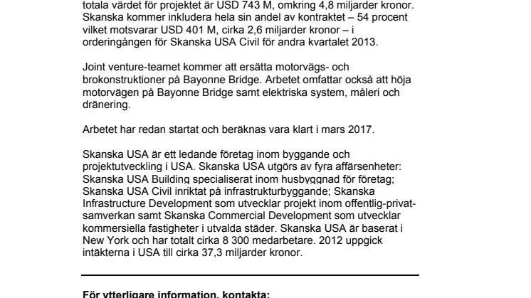  Skanska har tecknat kontrakt om att ersätta Bayonne Bridge i nordöstra USA för cirka 2,6 miljarder kronor 