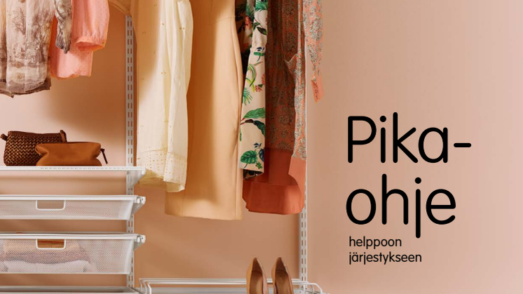 Elfa Pikaohje helppoon säilytykseen
