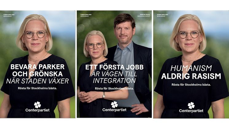 Karin Ernlund, borgarråd och distriktsordförande samt Martin Ådahl, riksdagsledamot, på tre av Centerpartiets lokala valaffischer i Stockholm.