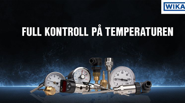 FULL KONTROLL PÅ TEMPERATUREN