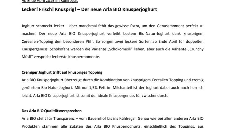 Lecker! Frisch! Knusprig! – Der neue Arla BIO Knusperjoghurt