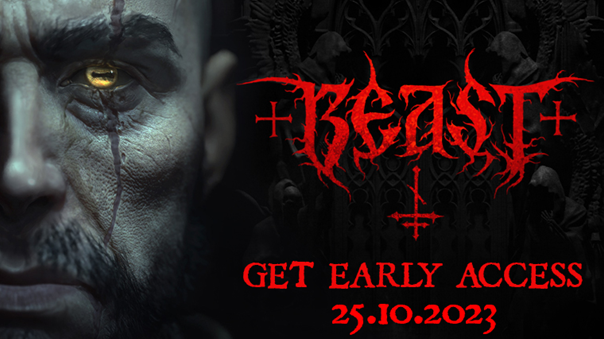 BEAST - EARLY ACCESS OPENS TODAY OCTOBER 25th!