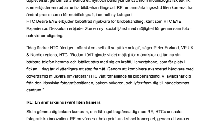HTC INTRODUCERAR NYA PRODUKTER OCH TJÄNSTER SOM OMVÄRDERAR KVALITETEN OCH ANVÄNDANDET AV SMARTPHONE-FOTON