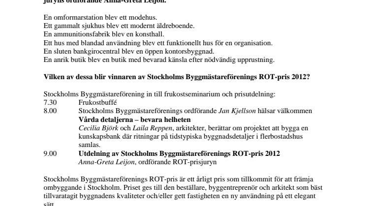 Vem vinner Stockholms Byggmästareförenings ROT-pris 2012?