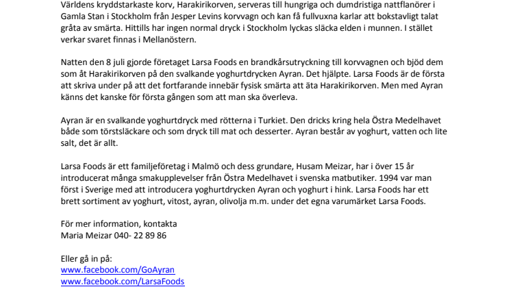 Yoghurtdrycken Ayran räddar brinnande stockholmare