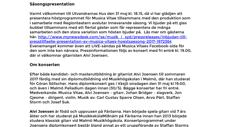 Musica Vitae - Säsongspresentation och konsert med diplomand Alvi Joensen