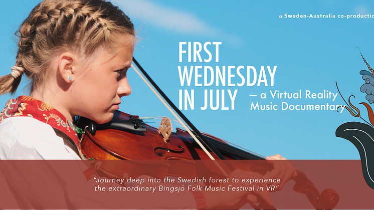 First Wednesday in July - en musikdokumentär i VR