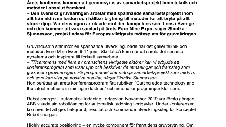 Samarbete genomsyrar årets konferens på Euro Mine Expo med spjutspetsteknik och framtidens metoder i fokus