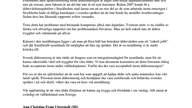 Äldreomsorgen är inte en integrationsåtgärd