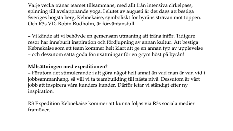 R3 tar kreativ höjd på Kebnekaise
