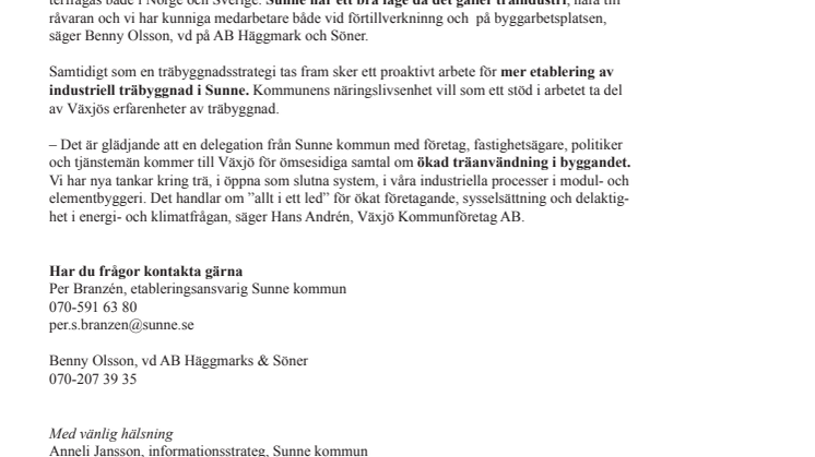 Sunne engagerar sig i träbyggnationer