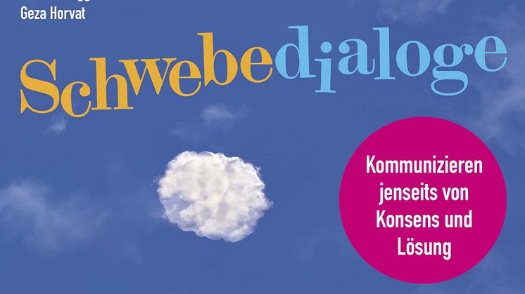Schwebedialoge: Kommunizieren, was bewegt!