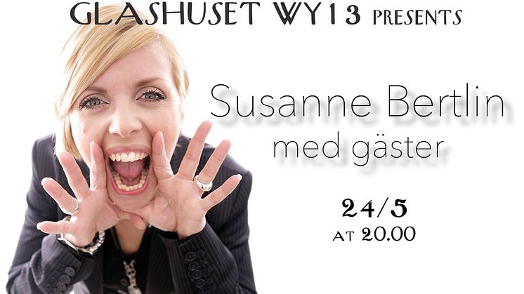Susanne Bertlin med gäster