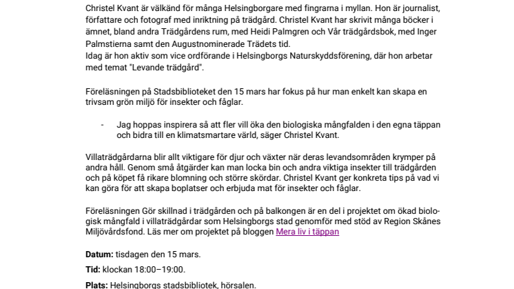 Christel Kvant om att göra skillnad i trädgården