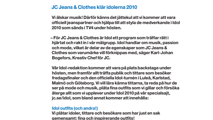 JC Jeans & Clothes klär Idolerna 2010