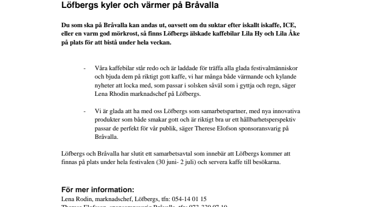 Löfbergs kyler och värmer på Bråvalla